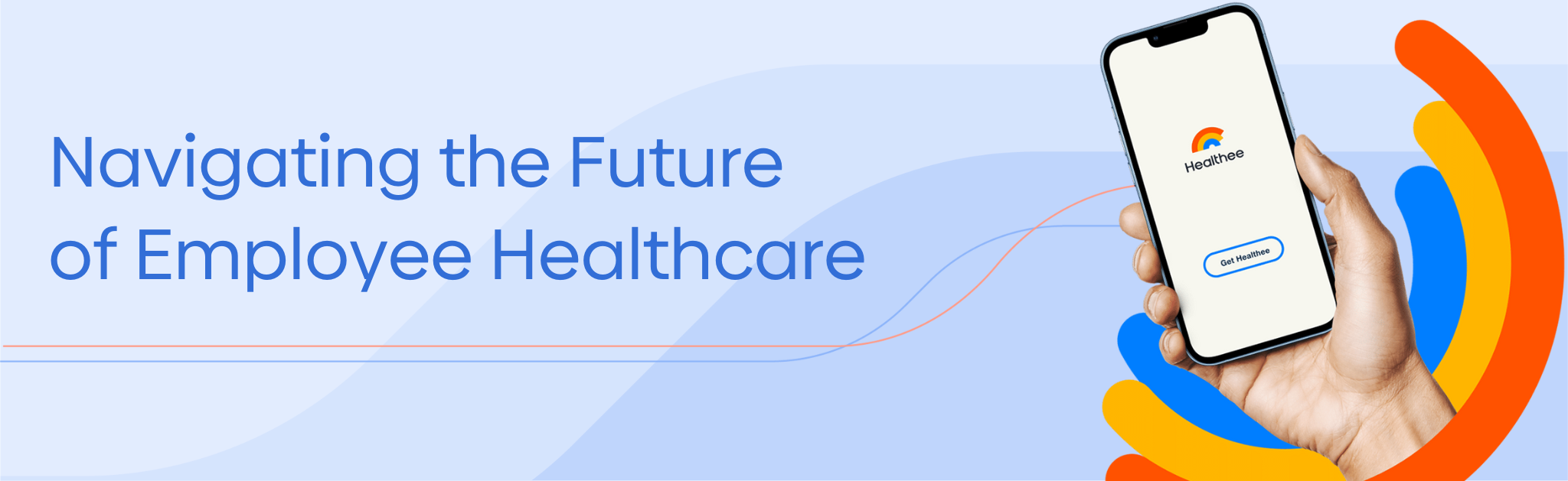 Navigating the Future of Employee Healthcare: Our Investment in Healthee