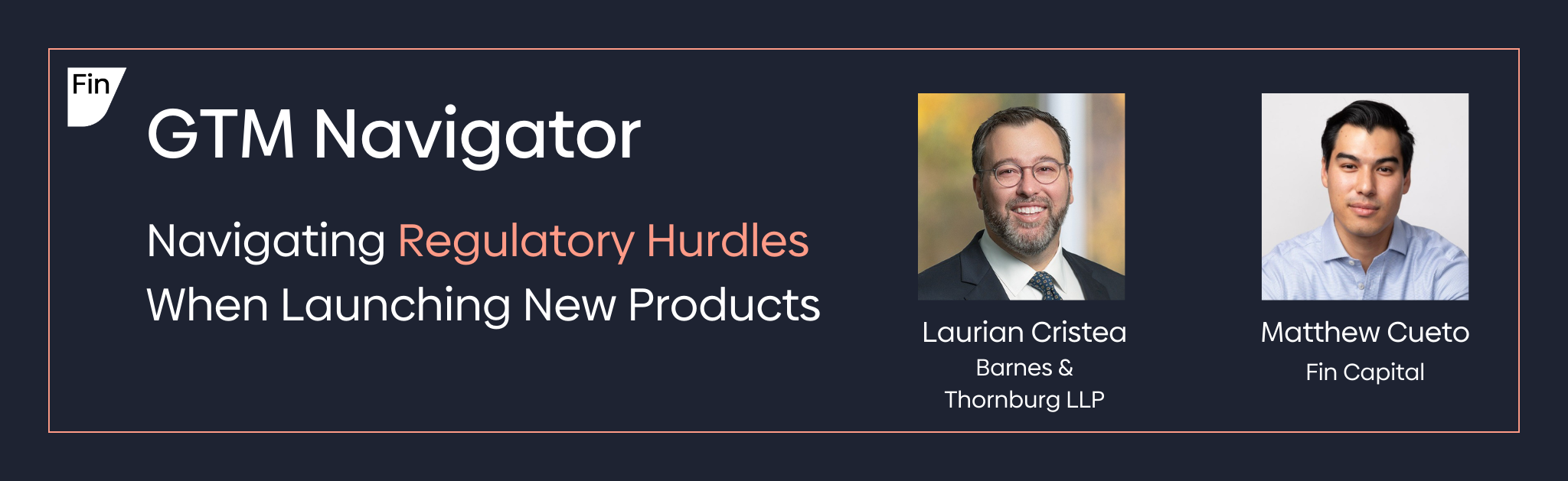 GTM Navigator: Navigating Regulatory Hurdles When Launching New Products